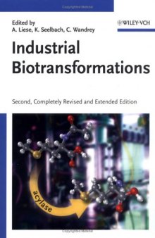 Industrial Biotransformations