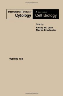 International Review of Cytology, Vol. 132