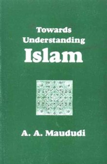 Towards Understanding Islam