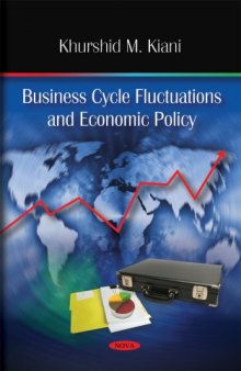 Business Cycle Fluctuations and Economic Policy