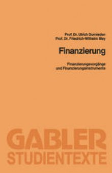 Finanzierung: Finanzierungsvorgange und Finanzierungsinstrumente