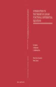 Introduction to the Theory of Linear Functional Differential Equations (Advanced Series in Mathematical Science and Engineering ; 3)