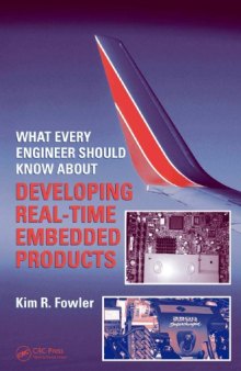 What Every Engineer Should Know Abt. Devel. Real-Time Embedded Prods.