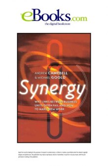 Synergy: why links between business units so often fail and how to make them work