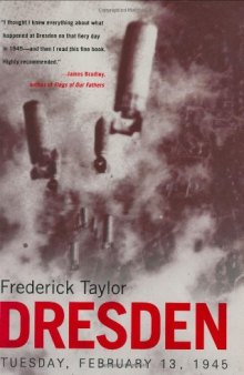 Dresden: Tuesday, February 13, 1945