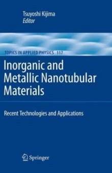 Inorganic and Metallic Nanotubular Materials: Recent Technologies and Applications