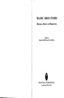 Islamic Urban Studies: Historical Review and Perspectives  