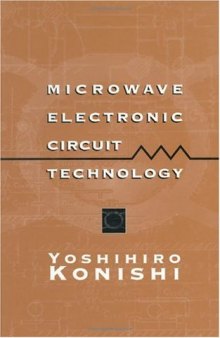 Microwave Electronic Circuit Technology