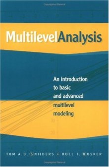 Multilevel analysis: An introduction to basic and advanced multilevel modeling