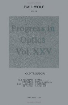 Progress in Optics, Vol. 25