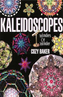 Kaleidoscopes: Wonders of Wonder