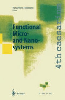 Functional Micro- and Nanosystems: Proceedings of the 4th caesarium, Bonn, June 16–18, 2003