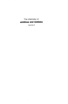 The Chemistry of Amidines and Imidates, Vol. 2