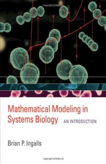 Mathematical Modeling in Systems Biology: An Introduction