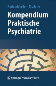 Kompendium Praktische Psychiatrie