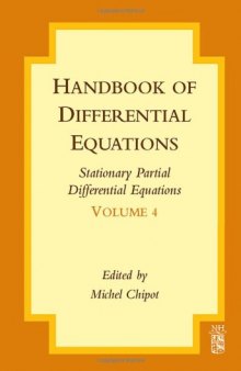 Handbook of differential equations. - Stationary PDEs