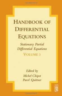Handbook of differential equations. Stationary partial differential equations