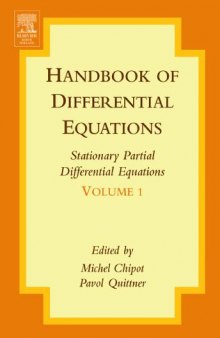 Handbook of Differential Equations:Stationary Partial Differential Equations, Volume 1 