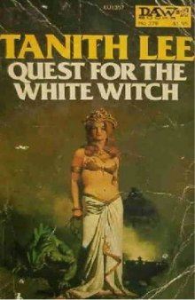 Quest for the White Witch (Birthgrave Book 3)