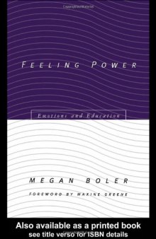 Feeling Power: Emotions and Education