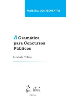 A Gramática para Concursos Públicos - Gabaritos Comentados