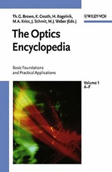 The Optics Encyclopedia: Basic Foundations and Practical Applications, 5 Volumes Set