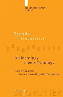 Dialectology Meets Typology: Dialect Grammar from a Cross-Linguistic Perspective