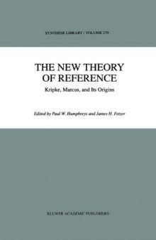 The New Theory of Reference: Kripke, Marcus, and Its Origins
