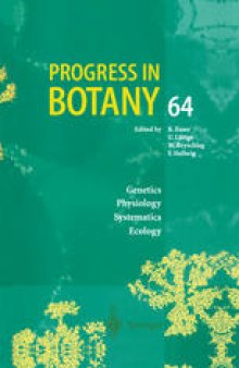 Progress in Botany: Genetics Physiology Systematics Ecology