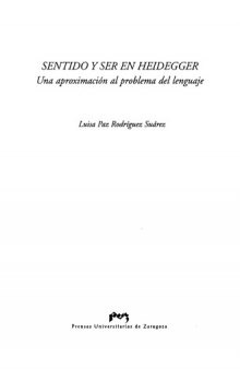 Sentido y Ser en Heidegger: Una aproximacion al problema del lenguaje