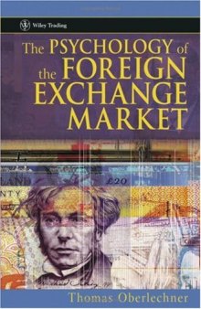 The psychology of the foreign exchange market