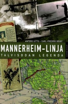 Mannerheim-Linja  Talvisodan Legenda