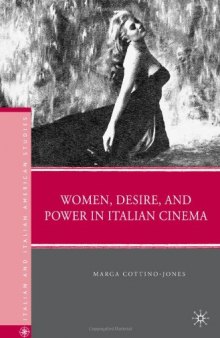 Women, Desire, and Power in Italian Cinema