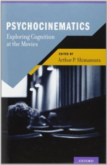 Psychocinematics: Exploring Cognition at the Movies