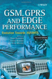 GSM, GPRS and EDGE Performance : Evolution Towards 3G UMTS , 2nd Edition