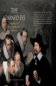 The Learned Eye: Regarding Art, Theory, and the Artist's Reputation
