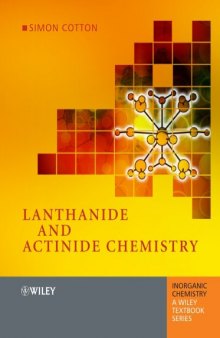 Lanthanide and Actinide Chemistry (Inorganic Chemistry: A Textbook Series)