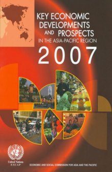 Key Economic Developments and Prospects in the Asia Pacific Region 2007
