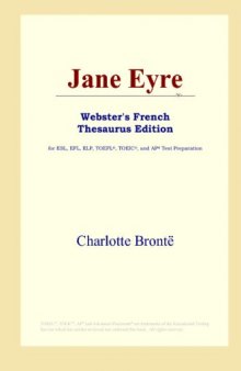 Jane Eyre (Webster's French Thesaurus Edition)