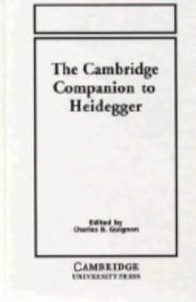 The Cambridge Companion to  Heidegger