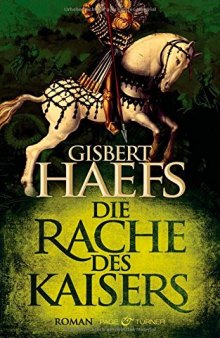 Die Rache des Kaisers (Roman)