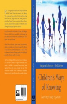 Children's Ways of Knowing: Learning Through Partnerships