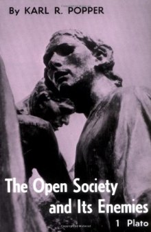 The Open Society and Its Enemies, Vol. 1: The Spell of Plato