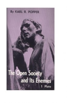 The open society and its enemies. 1, The spell of Plato