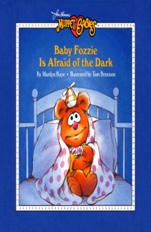 Muppet Babies - Baby Fozzie is Afraid of the Dark