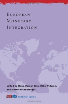 European Monetary Integration (CESifo Seminar Series)  