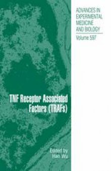 TNF Receptor Associated Factors (TRAFs)