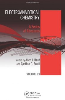 Electroanalytical Chemistry: A Series of Advances: Volume 24