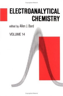 Electroanalytical Chemistry: Volume 14
