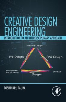 Creative design engineering : introduction to an interdisciplinary approach